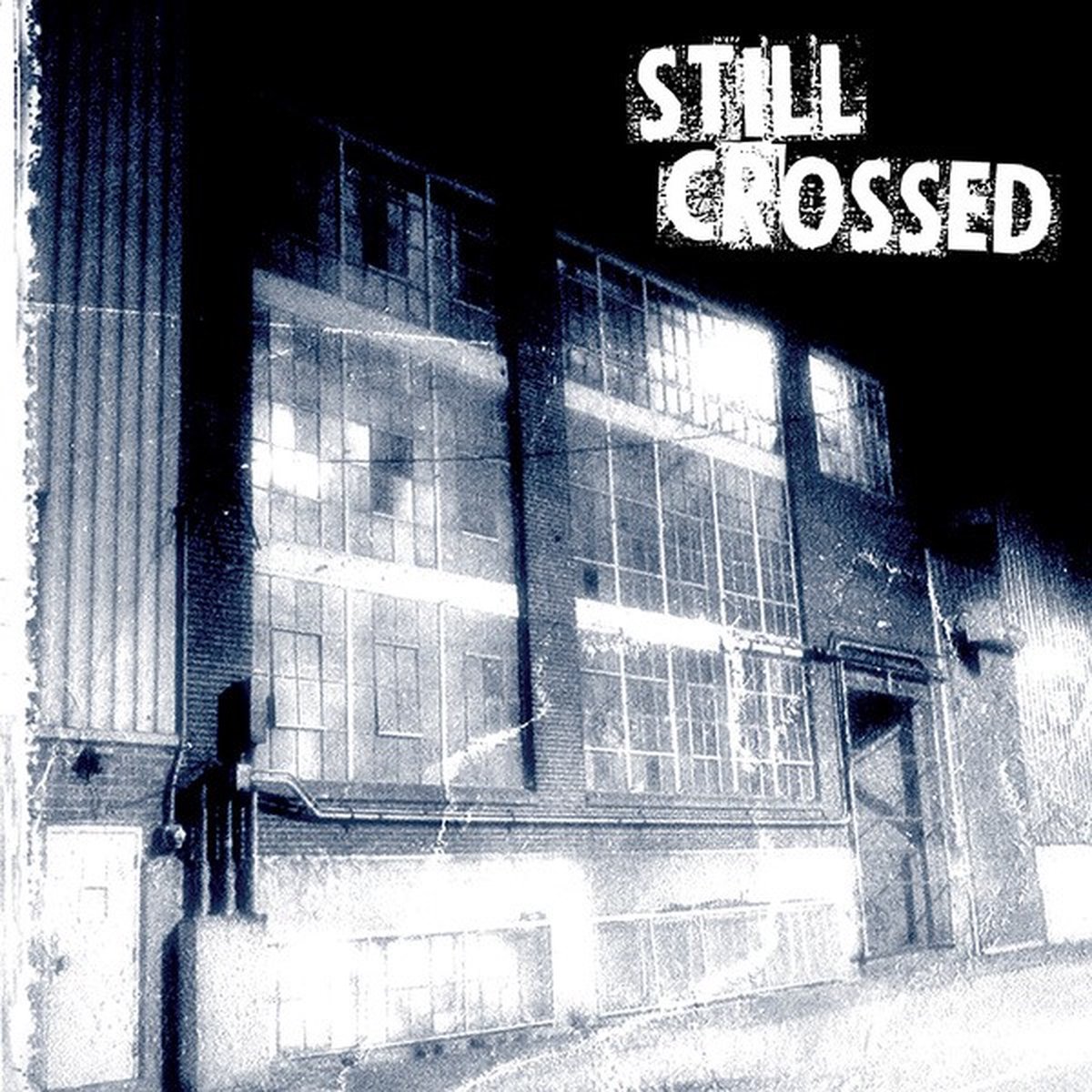 Still Crossed - Love And Betrayal (CD)