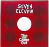 Seven Eleven - The New Come Out (CD)