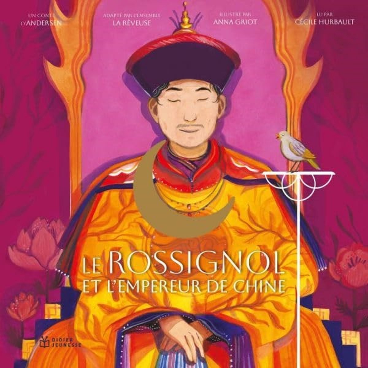 Ensemble La Rêveuse & Cécile Hurbaut - Le Rossignol et l'Empereur de Chine (CD)