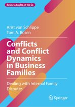 Business Guides on the Go - Conflicts and Conflict Dynamics in Business Families