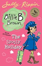 Billie B Brown 13 - The Spotty Holiday