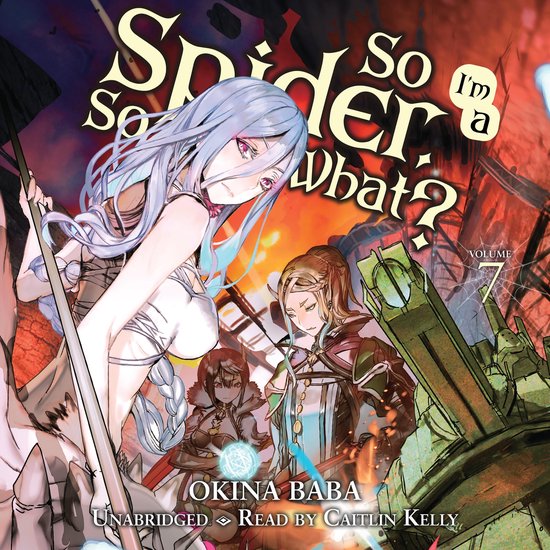 So I'm a Spider, So What?, Vol. 7 - cover