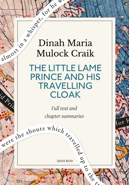 The Little Lame Prince and His Travelling Cloak: A Quick Rea ... - cover