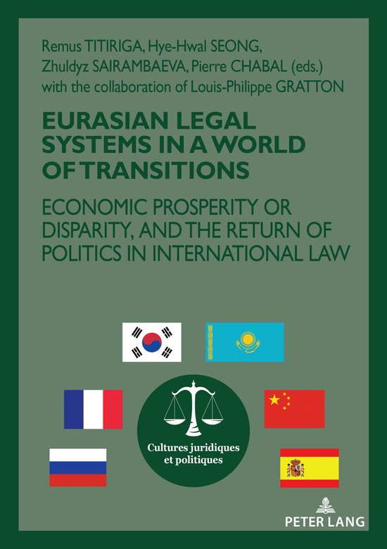 Cultures Juridiques et Politiques- Eurasian Legal Systems in a World in Transition