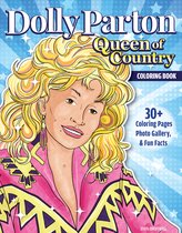 Ultimate Dolly Parton Queen of Country Coloring Book