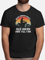 Ne sous-estimez jamais le vieux Ride jusqu'à ma mort - T-shirt - MotorcycleLife - BikerCommunity - RideOrDie - BikeLife - MotorcycleLife - MotorcyclistCommunity - RideOrDie - TwoWheels