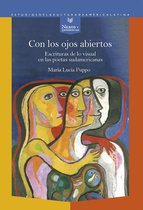 Nexos y Diferencias. Estudios de la Cultura de América Latina 81 - Con los ojos abiertos