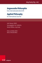 Angewandte Philosophie / Applied Philosophy: Eine Internationale Zeitschrift / An International Journal: Theorien Der Gerechtigkeit in Der Antike / An