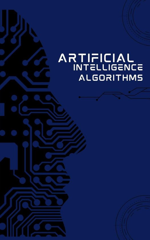 Artificial Intelligence Algorithms (ebook), akosnemeth | 9798224376704 ...