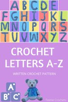 Crochet Letters A-Z - Written Crochet Pattern