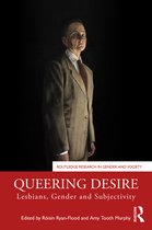 Routledge Research in Gender and Society- Queering Desire