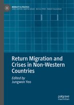 Mobility & Politics- Return Migration and Crises in Non-Western Countries