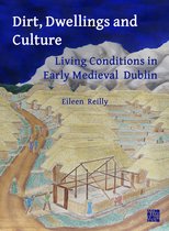 Dirt, Dwellings and Culture