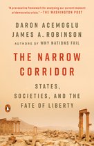 The Narrow Corridor States, Societies, and the Fate of Liberty