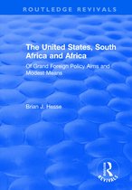 Routledge Revivals-The United States, South Africa and Africa