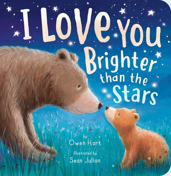 Een bruine beer en welp kijken elkaar aan, met de tekst 'I Love You Brighter than the Stars' op een sterrenhemel.