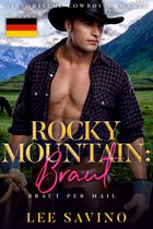 Braut Per Mail 2 - Rocky Mountain: Braut