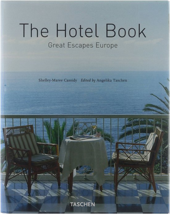 100 Hotels. Great Escapes Europe - cover