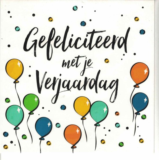 wenskaart - Kaart - Gefeliciteerd met je verjaardag