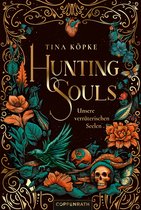 Hunting Souls 1 - Hunting Souls (Bd. 1)