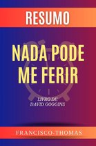 francis thomas portuguese 1 - Resumo de Nada Pode Me Ferir Livro de David Goggins