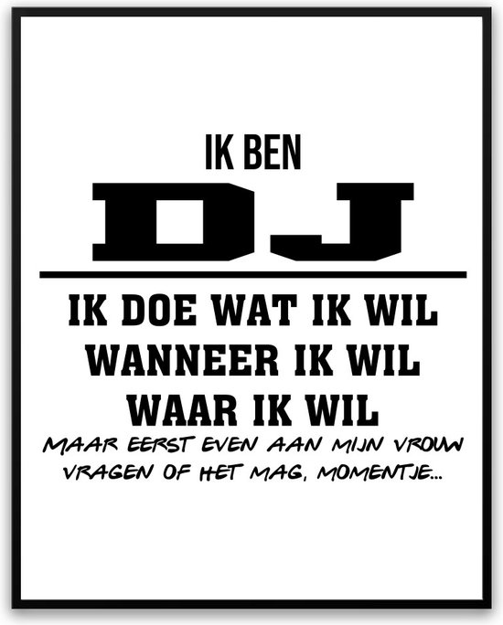 DJ - Partner toestemming vragen Fotolijst met glas 30 x 40 cm - Cadeau - Man Vrouw - Kado - Grappige foto - Poster voor verjaardag - incl ophangsysteem
