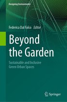 Designing Environments - Beyond the Garden