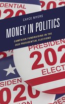 Lexington Studies in Political Communication- Money in Politics