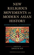 Ethnographies of Religion- New Religious Movements in Modern Asian History