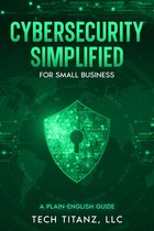 A Straightforward Guide To Cyber Security For Small To Medium Size Business