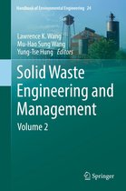 Handbook of Environmental Engineering 24 - Solid Waste Engineering and Management