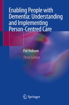 Enabling People with Dementia Understanding and Implementing Person Centred Car