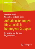 Edition Fachdidaktiken- Aufgabenstellungen für sprachlich heterogene Gruppen