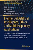 Frontiers of Artificial Intelligence, Ethics and Multidisciplinary Applications- Frontiers of Artificial Intelligence, Ethics, and Multidisciplinary Applications
