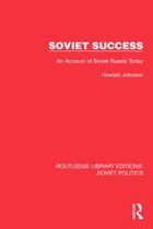 Routledge Library Editions: Soviet Politics- Soviet Success