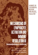 Advances in Experimental Medicine and Biology- Mechanisms of Lymphocyte Activation and Immune Regulation III