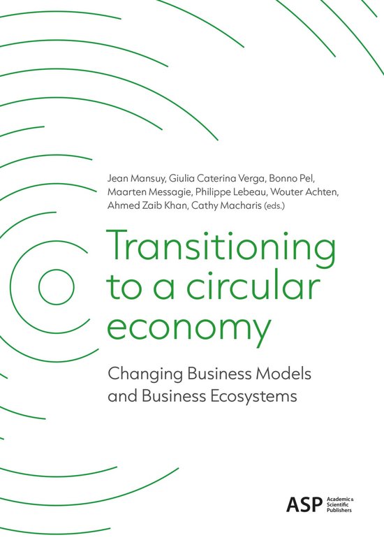 Transitiong to a Circular Economy | 9789461173935 | Livres | bol