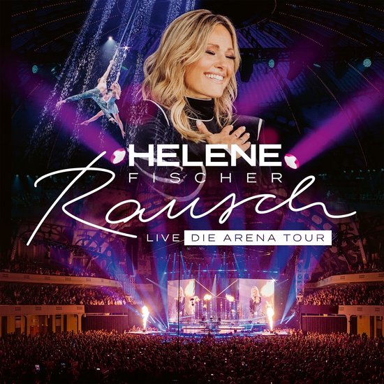 Helene Fischer - Rausch Live (Die Arena Tour) (2 CD)