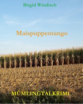 Mümingtalkrimi 3 - Maispuppentango