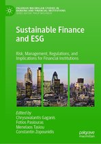 Palgrave Macmillan Studies in Banking and Financial Institutions - Sustainable Finance and ESG