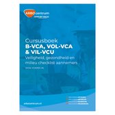 Boek VCA Basis + VIL VCU + VOL