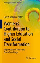 Diversity and Inclusion Research - Women’s Contribution to Higher Education and Social Transformation