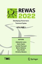 The Minerals, Metals & Materials Series - REWAS 2022: Developing Tomorrow’s Technical Cycles (Volume I)