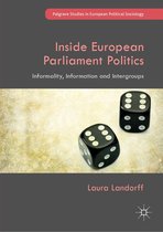 Palgrave Studies in European Political Sociology - Inside European Parliament Politics