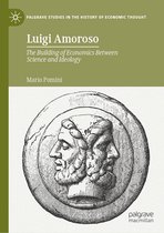 Palgrave Studies in the History of Economic Thought - Luigi Amoroso