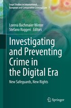 Legal Studies in International, European and Comparative Criminal Law 7 - Investigating and Preventing Crime in the Digital Era