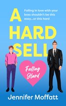 Falling Hard 1 - A Hard Sell
