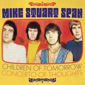 Mike Stuart Span - Children Of Tomorrow (7" Vinyl Single) (Coloured Vinyl)