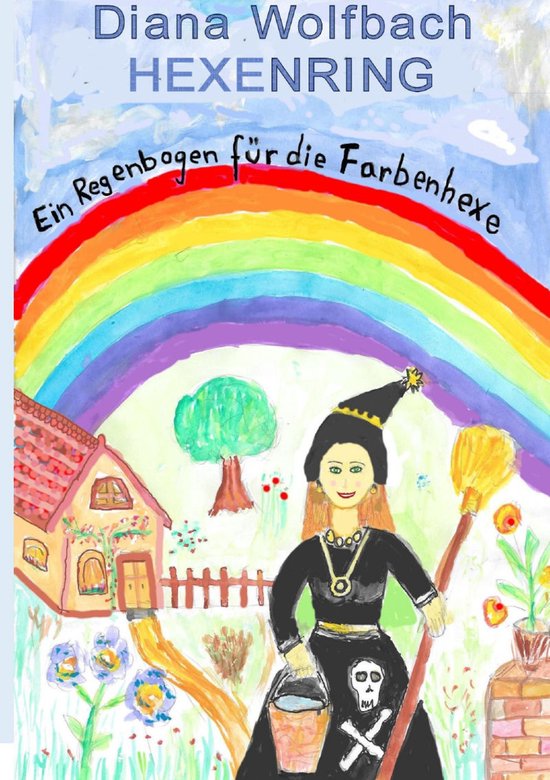 HEXENRING Ein Regenbogen für die Farbenhexe - cover