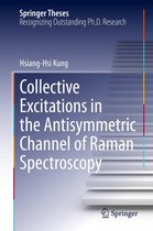 Springer Theses - Collective Excitations in the Antisymmetric Channel of Raman Spectroscopy
